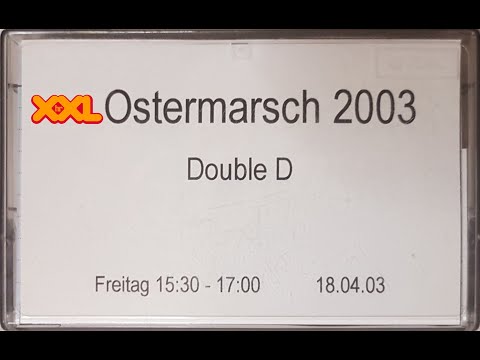 Double D @ hr XXL Ostermarsch 2003 18.04.2003 Side A (Style: HipHop)