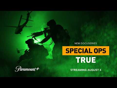 Special Ops: True | Paramount+ Official Trailer