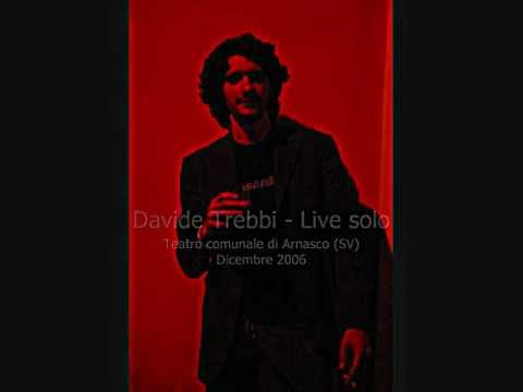 Davide Trebbi - Morire per delle idee (G. Brassens in italiano) - Live