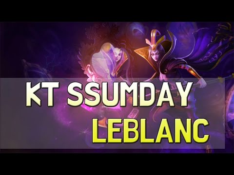 KT ssumday mid Leblanc