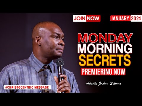 MONDAY SECRETS, 29TH JANUARY 2024 - Apostle Joshua Selman