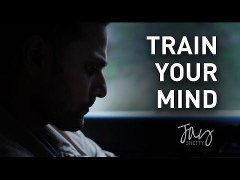 Focus Your Mind | by Jay Shetty