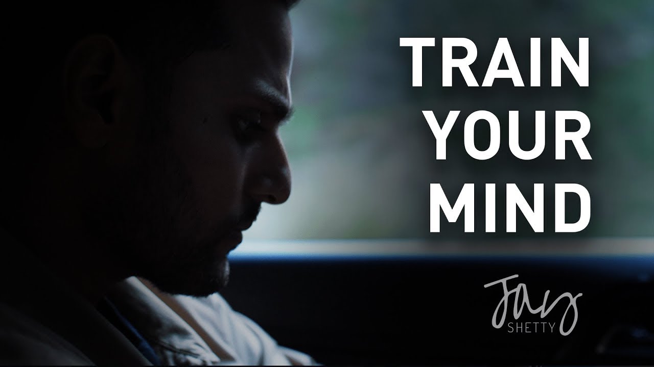 Focus Your Mind | by Jay Shetty