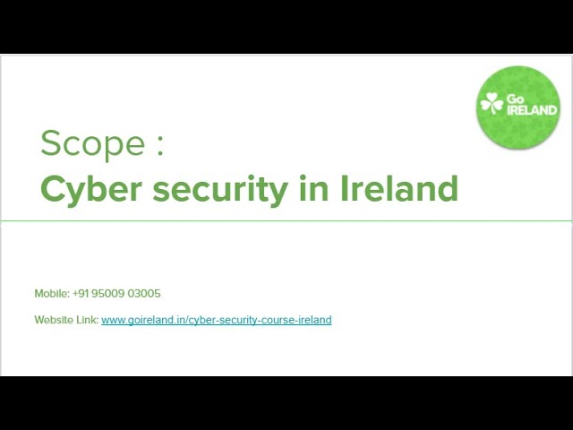 Scope of Cyber security in Ireland