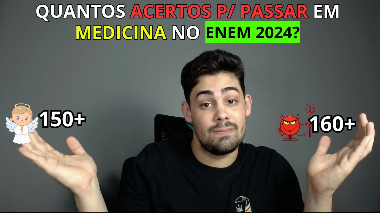 QUANTOS ACERTOS PARA PASSAR EM MEDICINA? ANÁLISE COMPLETA DA TRI