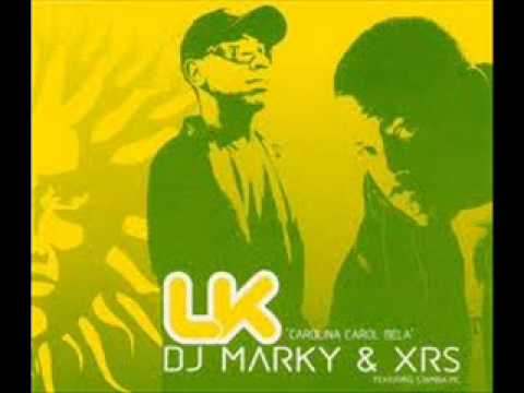 LK-Carolina Carol Bela(Dj Marky & Xrs feat. Stamina Mc)
