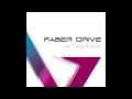 Faber Drive G Get Up And Dance Official Audio