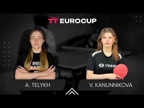 12:25 Anastasiia Telykh - Vasylysa Kanunnikova 23.10.2024 TT Euro.Cup Ukraine Star. TABLE 3