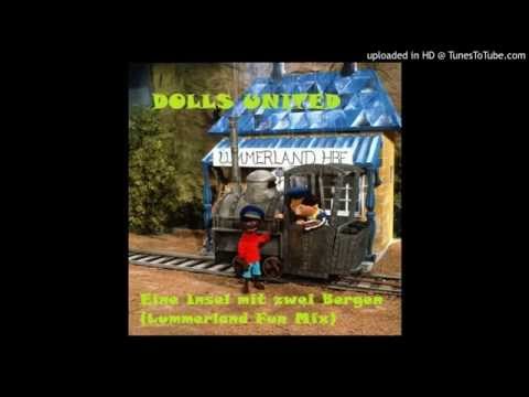 Dolls United feat. Jim Knopf - Eine Insel mit zwei Bergen 1995 (Lummerland Fun Remix) Techno Version