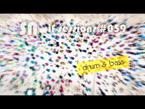Drum & Bass DJ Set ♪♫🎧♫♪ [if sessions 059] by @dj_sn