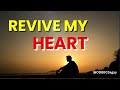 Revive My Heart