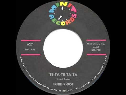 1961 HITS ARCHIVE: Te-Ta-Te-Ta-Ta - Ernie K-Doe