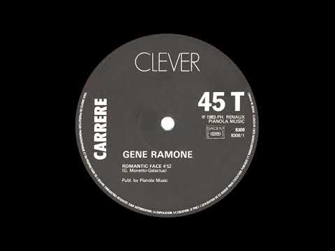 Gene Ramone - Romantic Face (12'' Version) 1983