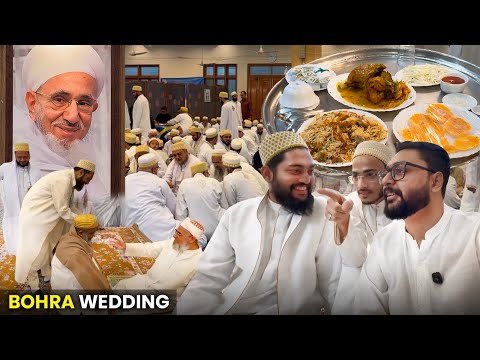 My First Bohra Wedding Experience | A Journey Of Discovery | Uzair Sakrani
