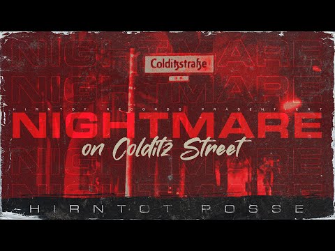 Hirntot Posse - Nightmare On Colditz Street [Official Music Video] (prod. Blokkmonsta)