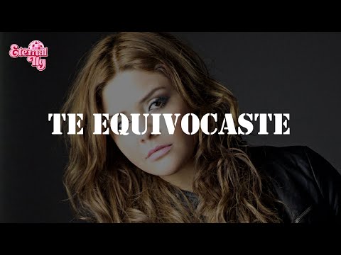 Yuridia - Te Equivocaste (Letra)