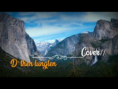 Di then lunglen(Cover)
