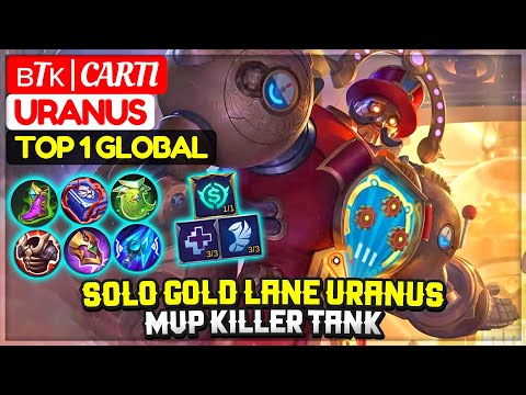 Solo Gold Lane Uranus, MVP Killer Tank [ ʙTᴋ | CARTI Uranus ] Mobile Legends