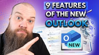 9 AMAZING Features of the New Outlook in Microsoft 365