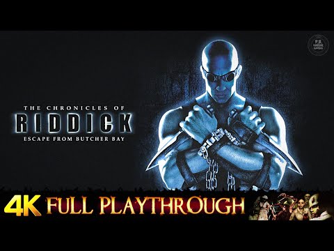 THE CHRONICLES OF RIDDICK : Escape from Butcher Bay | FULL GAME WALKTHROUGH 4K 60FPS (DARK ATHENA)