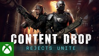 Content Drop: Rejects Unite | Official Trailer Trailer