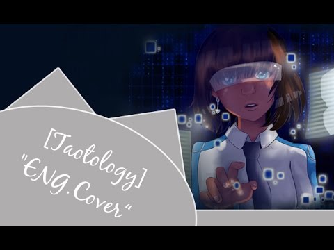 Tautology -ice age ends mix- (Engl. Cover)【Ani】