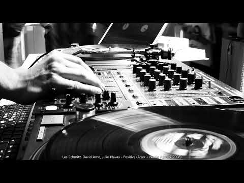Les Schmitz, David Amo, Julio Navas - Positive (Amo + Navas Rework 2008)