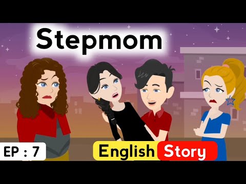 Stepmom part 7 | English story | Animated stories | Learn English | Stories in English subtitles