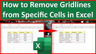 How to Remove Gridlines from Specific Cells in Excel