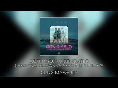 Justin Mylo vs. Don Diablo - Chasing Shadows vs. Save A Little Love