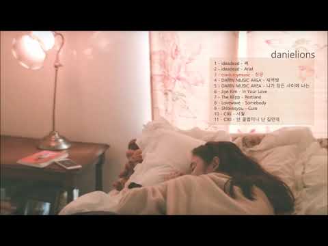 ♫ korean indie   acoustic ; 어쿠스틱 인디 모음 11 songs
