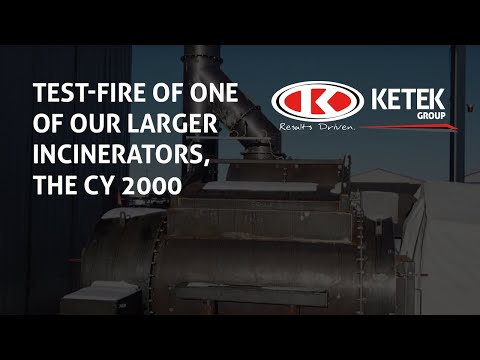 Ketek Test-fire of CY 2000 Incinerator