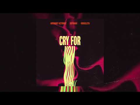 Anthony Keyrouz , offrami , Mougleta - Cry For You