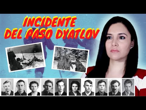 MISTERIOSO CASO DEL PASO DYATLOV / 62 años después ha sido resuelto?