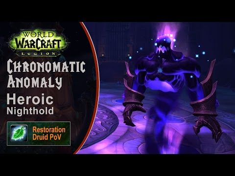 [LGN] Chronomatic Anomaly, Heroic Nighthold, Restoration Druid PoV (Game Sounds Only)