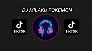 Download lagu DJ MILAKU POKEMON mp3 Download lagu DJ MILAKU POKEMON mp3