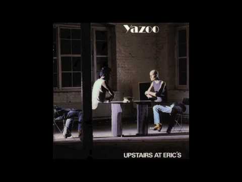 Yazoo (Yaz) - I Before E Except After C