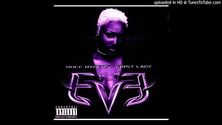 Eve - We On The Shit Slowed Down