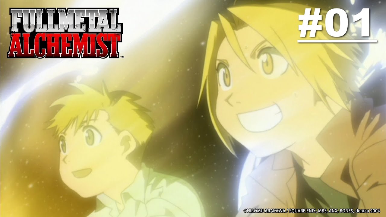 (Limited Time) Fullmetal Alchemist - Episode 01 [English Sub]