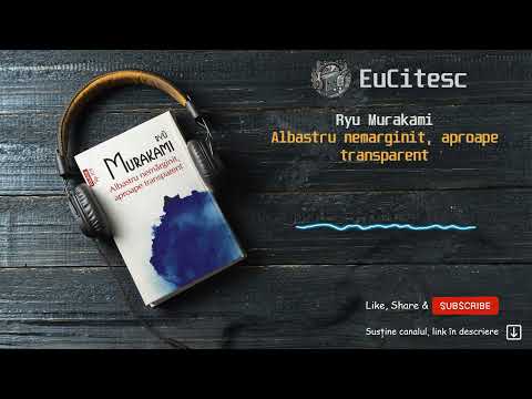 Albastru nemarginit, aproape transparent - Ryu Murakami | Carte Audio | #audiobook