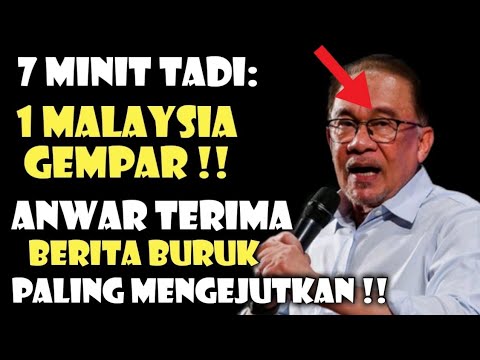 7 MINIT TADI: 1 MALAYSIA GEMPAR‼️ ANWAR TERIMA BERITA BURUK PALING MENGEJUTKAN‼️