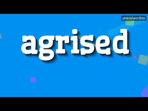 AGRISED - HOW TO PRONOUNCE IT? #agrised