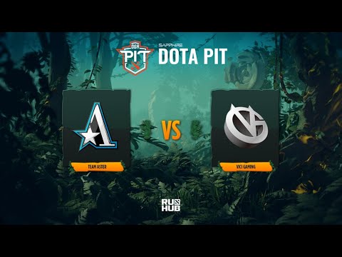 Team Aster vs Vici Gaming, OGA Dota PIT Season 5: China, bo3, game 2 [Lazar' & Jam]