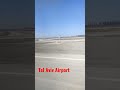 Landing at Tel Aviv Airport