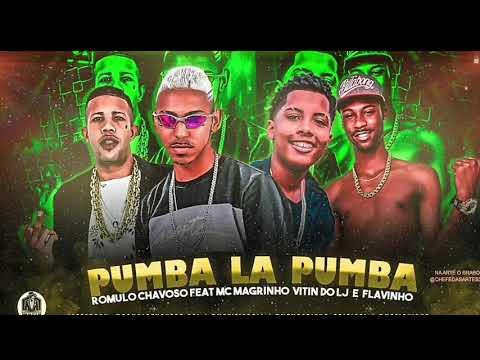 ROMULO CHAVOSO , MC MAGRINHO , VITIN DO LJ E FLAVINHO