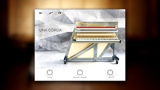 UNA CORDA - Walkthrough | Native Instruments