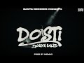 YOUNG GALIB DOSTI PROD BY MEMAX BANTAI RECORDS OFFICIAL MUSIC VIDEO