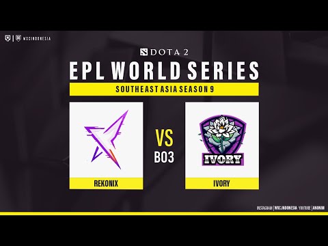 REKONIX vs IVORY - EPL World Series: Southeast Asia Season 9 @VEENOMONDOTA