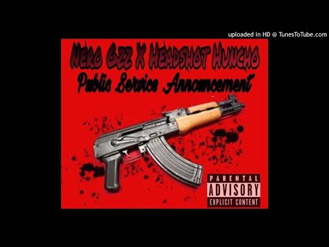 Nero Gzz X Headshot Huncho - PSA (Prod.RS BEATSZ)
