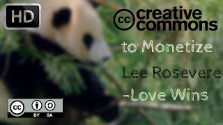 Lee Rosevere Love Wins Creative Commons Free Music ( Allowed For Reuse & Monetization )